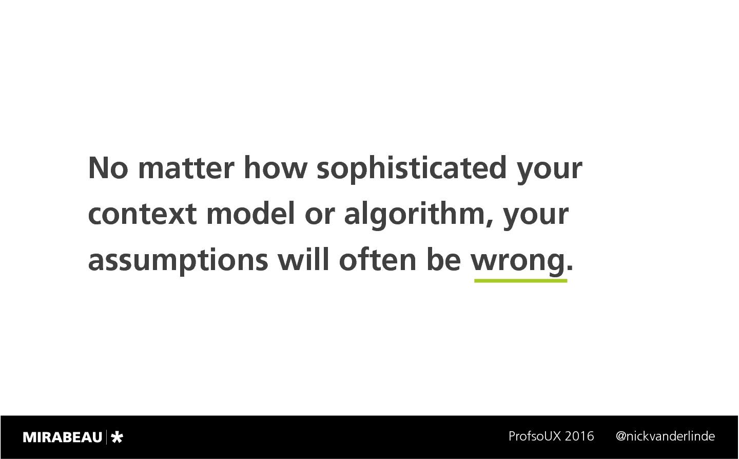 Файл:Context is King – Crafting Smarter, Adaptive Digital Products Today (Nick van der Linde, ProfsoUX-2016).pdf